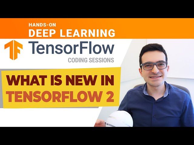 TensorFlow 2.0: What’s New in C++