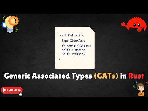 What Are GATs in Rust? Generic Associated Types Explained | Step by Step Guide