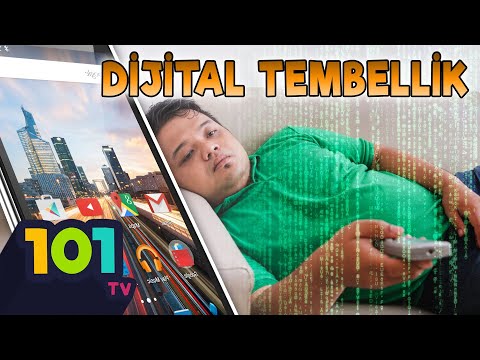 Hepimiz ''Dijital Tembelleriz'' | Teknoloji 101