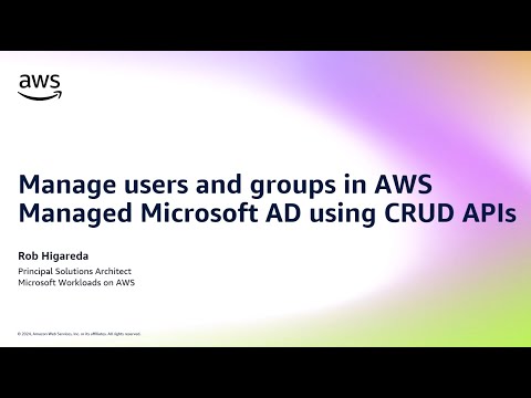 Manage users and groups in AWS Managed Microsoft AD using CRUD APIs | Amazon Web Services