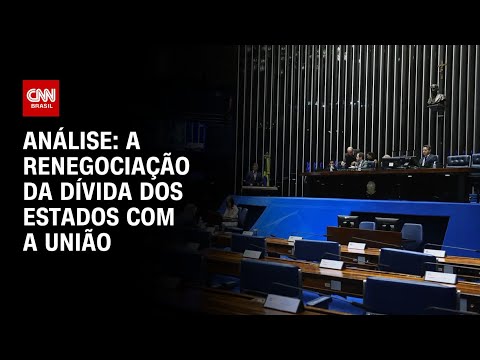 Análise: A renegociação da dívida dos estados com a União | WW