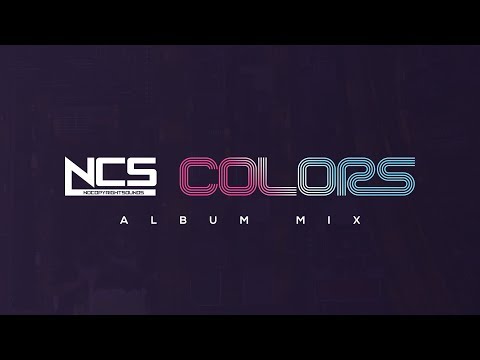 NCS: Colors [Album Mix] - UC_aEa8K-EOJ3D6gOs7HcyNg