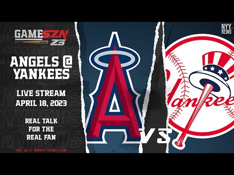 GameSZN Live: Los Angeles Angels @ New York Yankees Feat. Scott Braun and Erik Kratz!