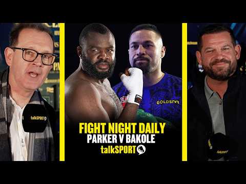 How Daniel Dubois Pulled Out & Joseph Parker vs Martin Bakole Was Made | Fight Night Daily Podcast