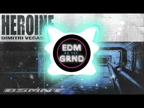 Dimitri Vegas & Like Mike - Heroine (Extended Mix)