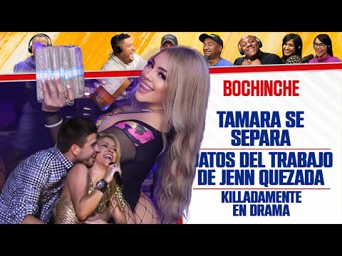 DATOS del nuevo trabajo de JENN - Tamara se separa - Killadamente - El Bochinche