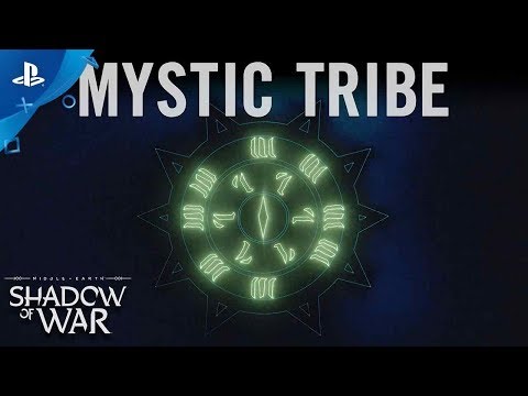 Middle-earth: Shadow of War - Mystic Tribe Trailer | PS4