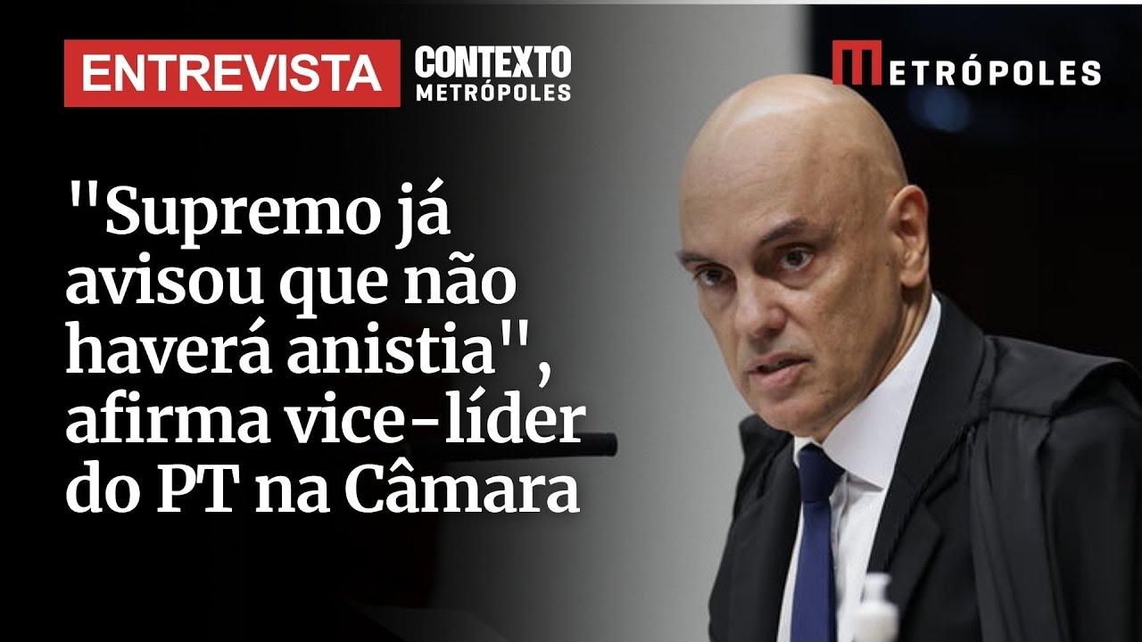 Supremo já avisou que não haverá anistia afirma vice líder do PT na Câmara Rogério Correa