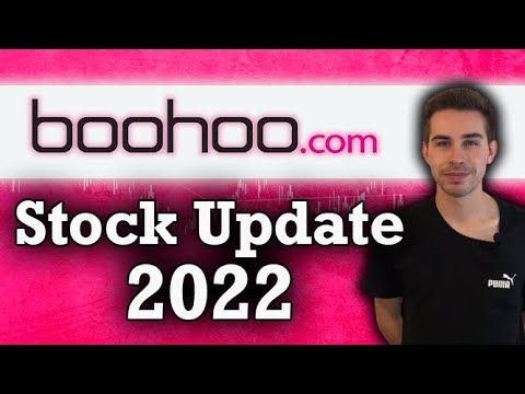 Boohoo Stock Update 2022