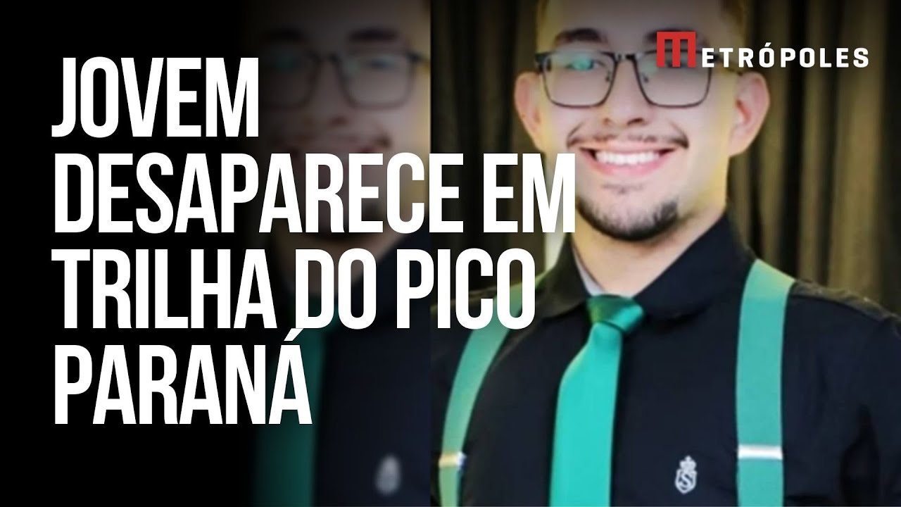 Entenda o caso do desaparecimento do jovem no Pico Paraná