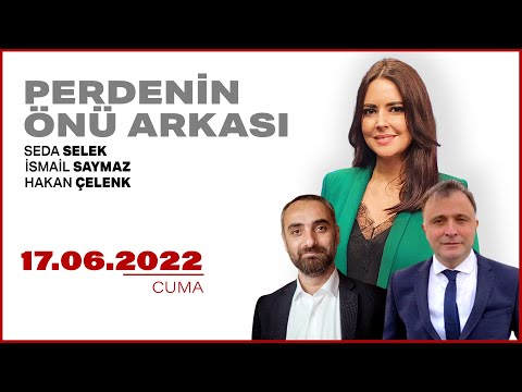 #CANLI | Seda Selek ile Perdenin Önü Arkası | 17 Haziran 2022 | #HalkTV