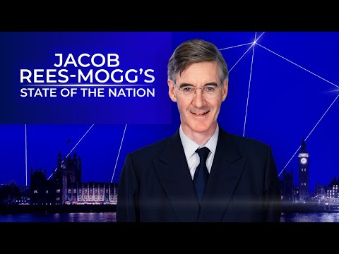 Jacob Rees-Mogg's State Of The Nation | Tuesday 11th February
