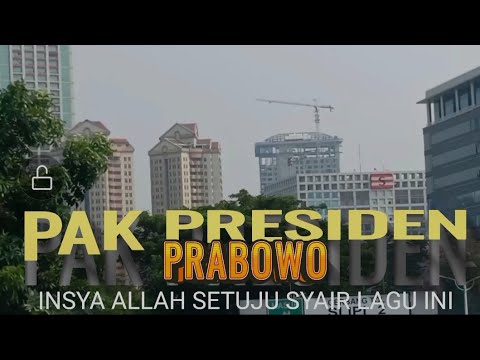 PAK PRESIDEN PRABOWO INSYA ALLAH SETUJU SYAIR LAGU INI: HADIAH TERINDAH, KARYA MUSISI BETAWI 