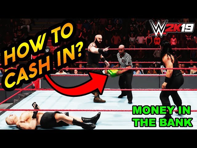 How To Cash In Money In The Bank Wwe 2K19?