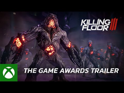 Killing Floor 3 | The Game Awards 2024