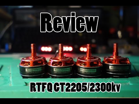Review // RTFQ GT2205/2300kv - UCPCc4i_lIw-fW9oBXh6yTnw
