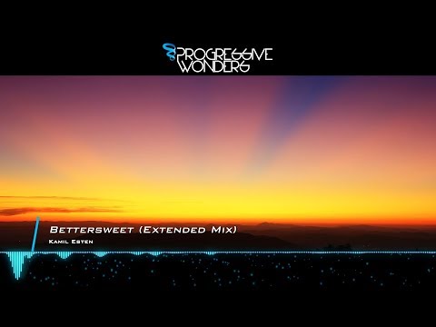 Kamil Esten - Bettersweet (Extended Mix) [Music Video] [Elliptical Sun Melodies] - UCggxLgpWDImUHXB-KQNkXBw