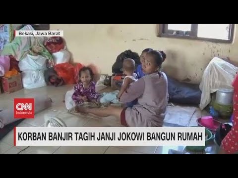 Korban Banjir Tagih Janji Jokowi Bangun Rumah