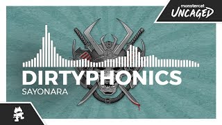 Dirtyphonics - Sayonara [Monstercat Release]