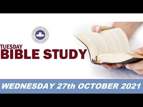 RCCG OCTOBER 27th 2021 BIBLE STUDY