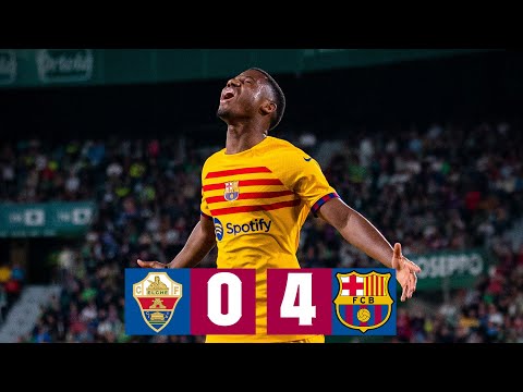 ELCHE 0- 4 BARÇA | LALIGA 2022/23 MD27