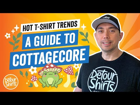 Hot T-Shirt Design Trend 🔥  What Exactly Is Cottagecore? Everything you need to know about it.