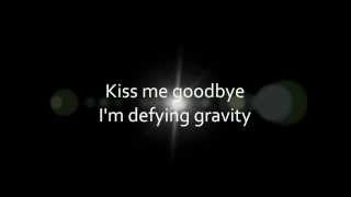 Idina Menzel - Defying Gravity (lyrics on screen)
