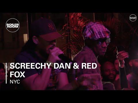 Screechy Dan & Red Fox Boiler Room New York Live Set - UCGBpxWJr9FNOcFYA5GkKrMg