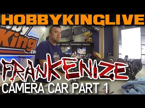 HobbyKing Live - Frankenize FPV RC Camera Car Pt.1 - UCkNMDHVq-_6aJEh2uRBbRmw