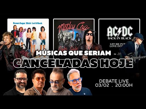 Músicas que Seriam Canceladas Hoje em Debate LIVE!