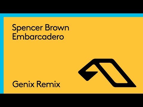 Spencer Brown - Embarcadero (Genix Remix) - UCC1qRH2kSGu7AzBwqEPVnjg