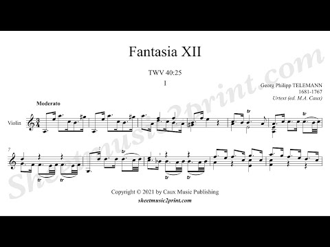Telemann : Fantasia 12, TWV 40:25 (1/3 : Moderato) -- Urtext