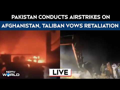 Pakistan Strikes Afghanistan LIVE | Afghanistan News | 17 Civilians Killed In Afghanistan