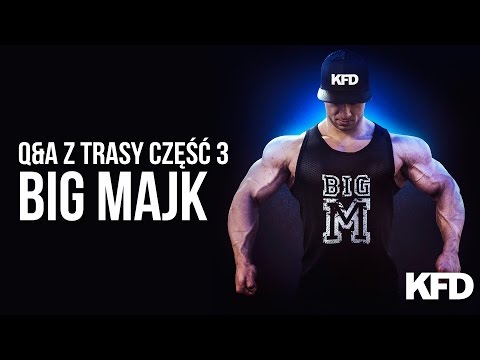 Big Majk w trasie: wspomaganie trawienia, co najbardziej wkurza w kulturystyce - KFD - UCCwsb6pCsJYFp53h9prxXtg