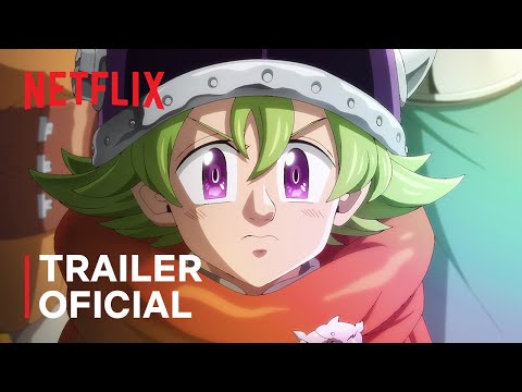 The Seven Deadly Sins: Os Quatro Cavaleiros do Apocalipse: Temporada 2 | Trailer | Netflix