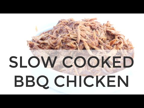 Healthy Slow Cooked BBQ Chicken - UCj0V0aG4LcdHmdPJ7aTtSCQ