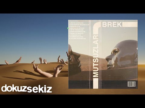 Brek - beni baştan yap (Official Lyric Video)