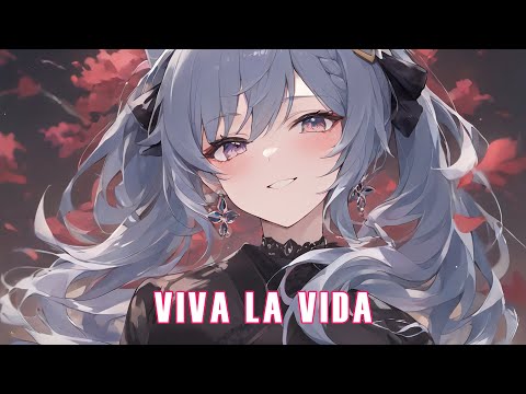 Nightcore - Viva La Vida