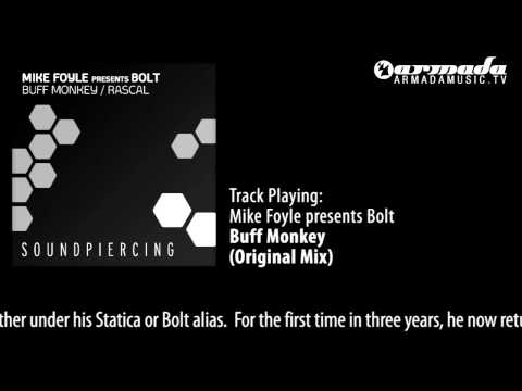 Mike Foyle presents Bolt - Buff Monkey [SPC082] - UCGZXYc32ri4D0gSLPf2pZXQ