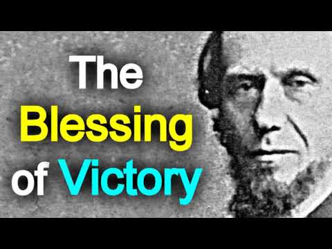 The Blessing of Victory: The Prayer Life - Andrew Murray