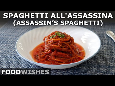 Spaghetti all'Assassina (Assassin?s Spaghetti) - Food Wishes