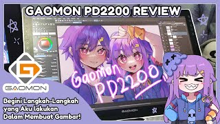 Langkah-Langkah Aku Dalam Membuat Gambar (Gaomon PD2200 Pen Display Re