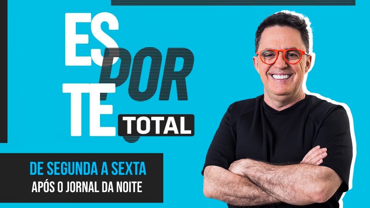 [AO VIVO] ESPORTE TOTAL | 26/05/2026