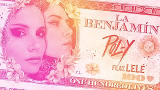 POLY - La Benjamin feat. Lelé (Audio Oficial)