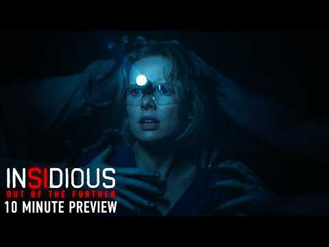 INSIDIOUS: OUT OF THE FURTHER - First 10 Minutes Extended Preview