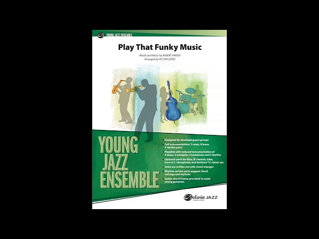 The Play That Funky Music Jazz Band is the Best Band in Town