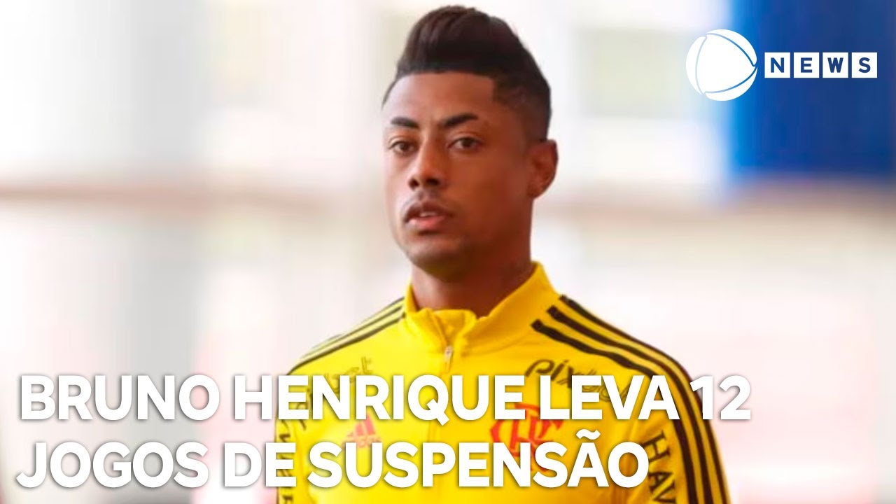 Bruno Henrique leva 12 jogos de suspensão por caso de manipulação