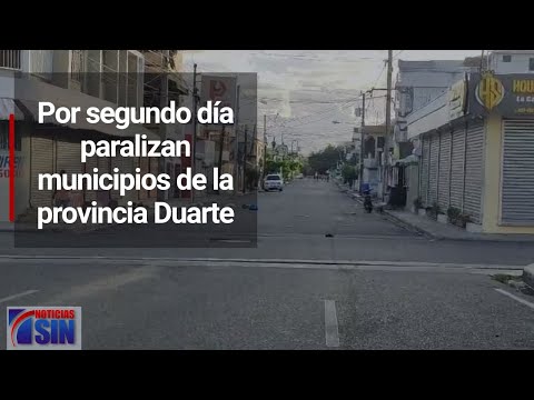 Por segundo día paralizan municipios de la provincia Duarte