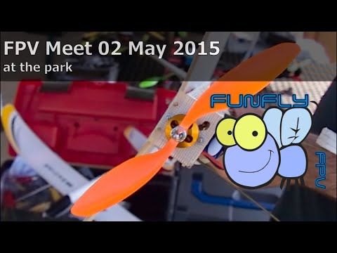 FPV Event 05/02/2015 at the park - UCQ2264LywWCUs_q1Xd7vMLw