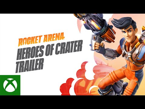 Rocket Arena - Heroes of Crater Trailer